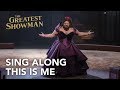 The Greatest Showman | Sing along This is me HD | 20th Century Fox 2017