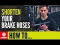 How To Shorten Your Disc Brake Hoses | Mountain Bike Maintenance
