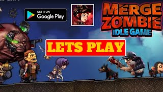 Lets play Merge Zombie Idle Game, Android Gameplay, Begginer Tips and Walktrough screenshot 4