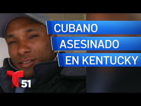 Familiares del cubano asesinado en Kentucky piden justicia