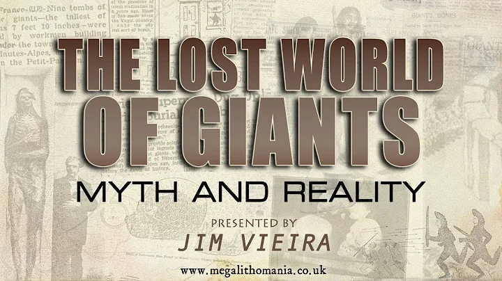 The Lost World of Giants | Myth and Reality | Jim ...