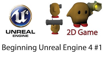 Beginning Unreal Engine 4 1: Introduction