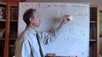 Unizor - Matrices - Basic Operations