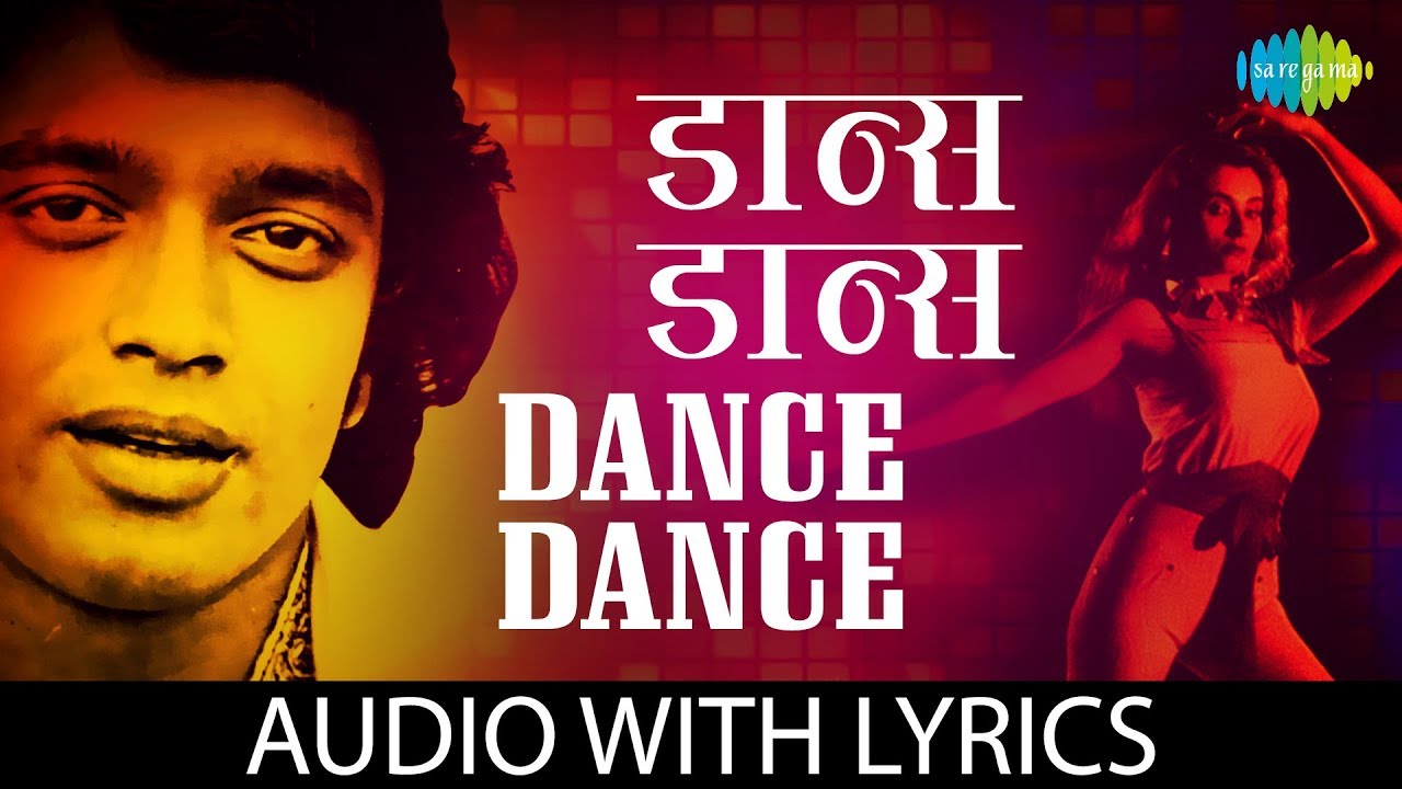 Dance Dance with lyrics       Salma Agha  Bappi Lahiri  Chorus