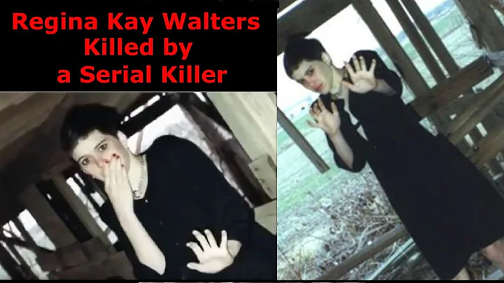 Regina Kay Walters killed by a serial killer