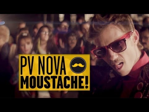 PV NOVA - MOUSTACHE !
