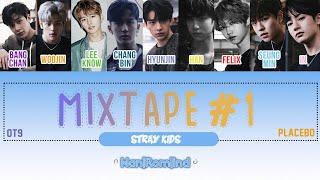 [SUB INDO] MIXTAPE#1 (PLACEBO) - STRAY KIDS [Color Coded Lyric]