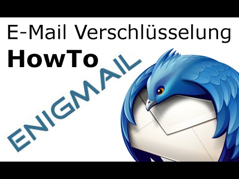 E-Mail Verschlüsselung: Thunderbird & Enigmail (OpenPGP)