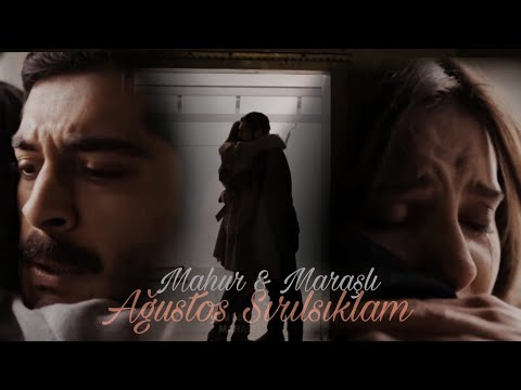 Maraşlı (Celal)& Mahur Klip - Ağustos Sırılsıklam