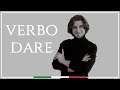 Итальянский глагол dare | verbo dare
