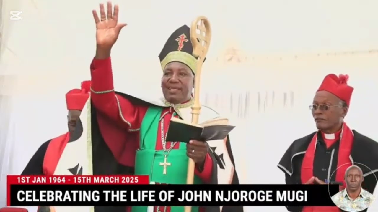 CELEBRATING THE LIFE OF JOHN NJOROGE MUGI DEV. CHAIRMAN AIPCK KARIMINU,CHANIA DIOCESE