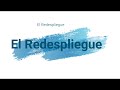 El Redespliegue