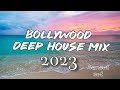 Bollywood deep house mix 2023  sunset mix 2023  adb music  dj nyk  bollywood sunset mixclubmix