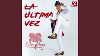 La Ultima Vez