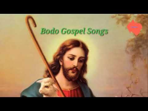 Bodo Gospel songsBodo Christian Songs