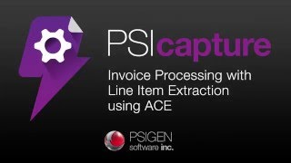 Invoice Processing with Line Item Extraction using ACE in PSIcapture 6