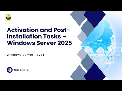 05 Windows Server 2025 Activation & Post-Installation Tasks | Video 5