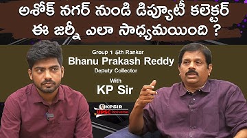 Deputy Collector Bhanu Prakash Reddy Exclusive Interaction with KP Sir l APPSC Group 1 5th Ranker