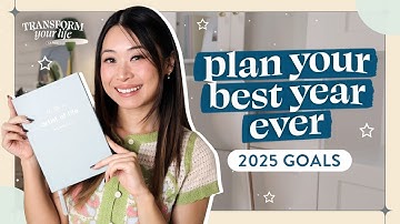 2025 Goals: New Year Planning & Goal Setting 💫 Transform Your Life Series