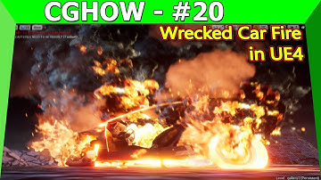 Create a Realistic Wrecked Car Fire VFX in Unreal Engine 4 (Destruction & Flame Tutorial)