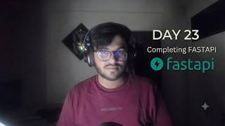 DAY 23 | Completing FASTapi | JOURNEY TO AI INTERN | #SeedhireAIChallenge