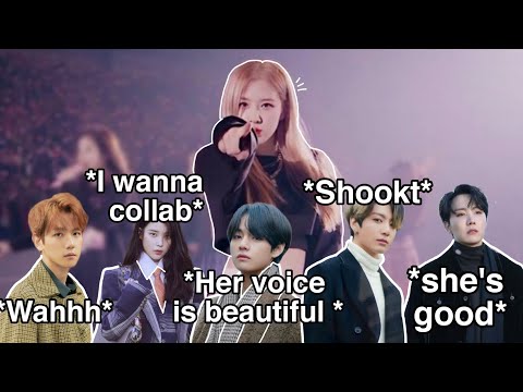 Kpop idols being vs Rosé's vocals