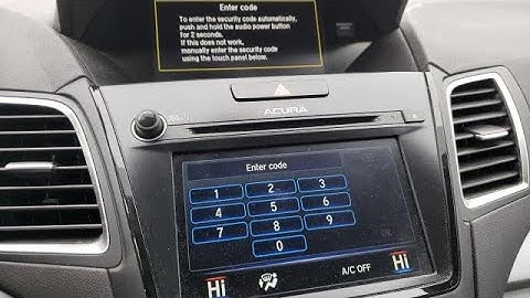 2018 Acura RDX Radio Code reset without having the code