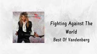 Vandenberg  Fighting Against The World 1983