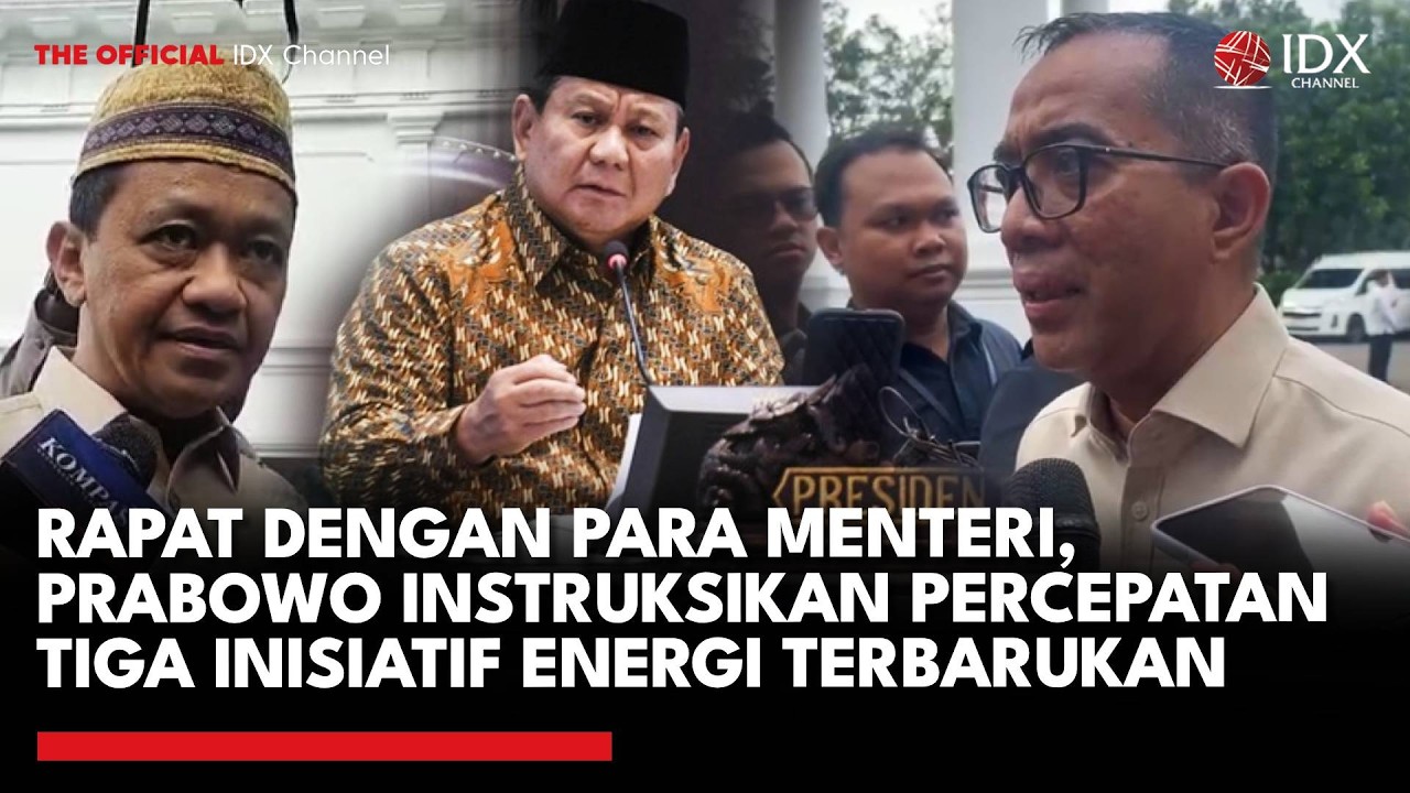 Rapat dengan Para Menteri, Prabowo Instruksikan Percepatan Tiga Inisiatif Energi Terbarukan