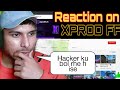 Nonstopgaming live reaction onxprodffofc  nonstop gaming react on xprod ff  tsg hulk