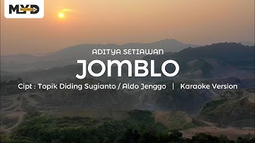 ADITYA SETIAWAN - Jomblo [ Karaoke Version ]