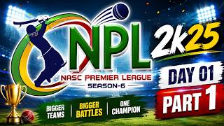 NASC PREMIER LEAGUE 2k25 | Day 01 = Sports