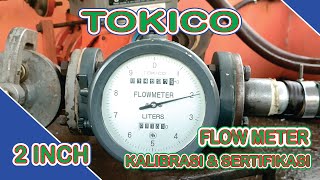 Kalibrasi Sertifikasi flowMeter TOKICO 2 INCH