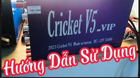 Hướng dẫn kéo cáp và đánh vợt máy Cricketv5vip 2023 Trả hàng em cường hà nội