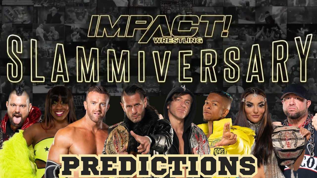 Impact Wrestling Slammiversary 2023 Match Card And Predictions Alex Shelley Vs Nick Aldis Youtube