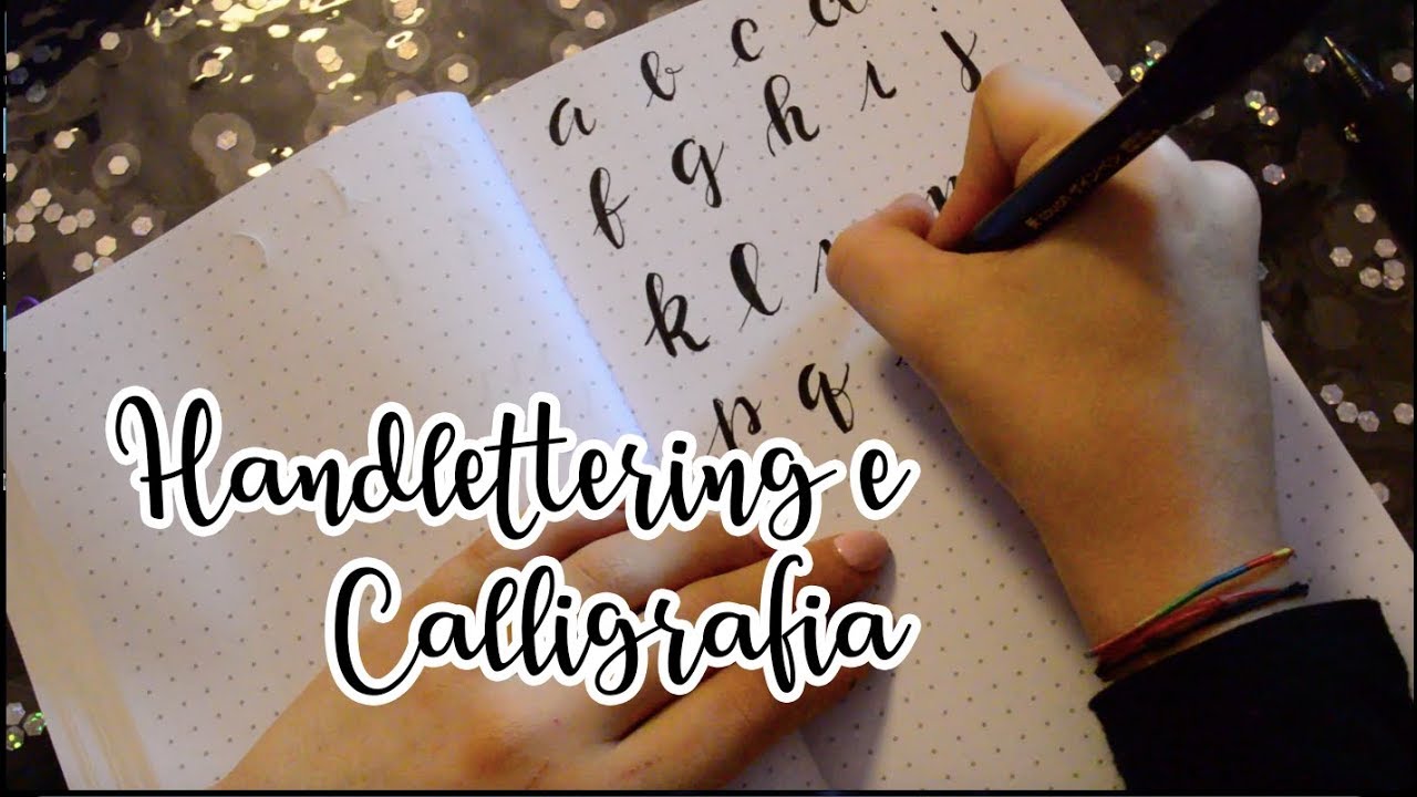 Come Fare L Handlettering E Migliorare La Propria Calligrafia Sl Youtube