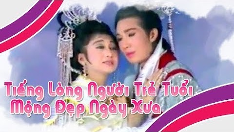 Điệu hồ quảng | TIẾNG LÒNG NGƯỜI TRẺ TUỔI và MỘNG ĐẸP NGÀY XƯA (Vũ Linh) ĐHQ | Cải Lương Tôi Yêu
