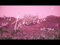 elijah woods - take care (official lyric video)