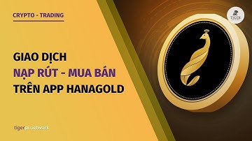 Hướng dẫn giao dịch trên app HanaGold