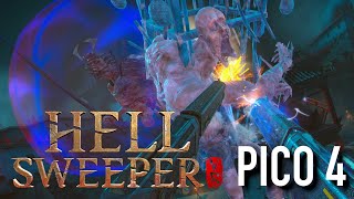 Hellsweeper - Pico 4