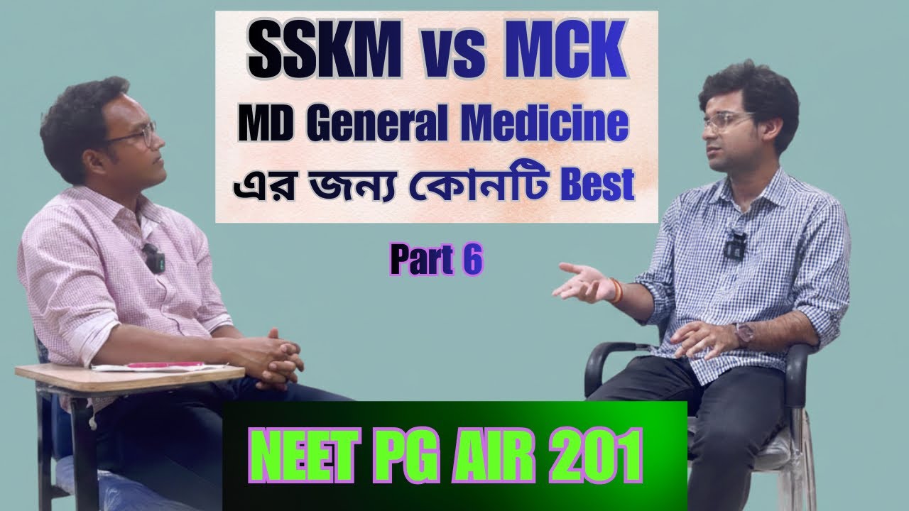 Best college to do MD General Medicine in West Bengal 