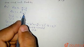 "Let A = R - {3} and B = R - {1}. Consider the function `f : A rarrB` | Class 12 Maths | Doubtnut