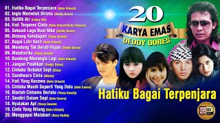 20 Karya Emas Deddy Dores | Tembang Lawas Terpopuler 2023