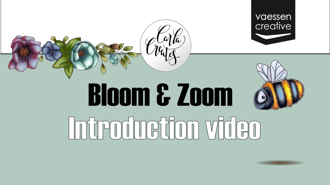 Carla Creates presents Bloom & Zoom collection