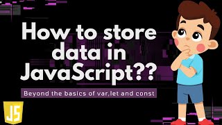 Detailed 🔥 JavaScript Variables Explained: var vs let vs const | How to Store Data in JS Profile