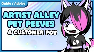 Artist Alley Pet Peeves | Why I buy or not buy from an artist tables.