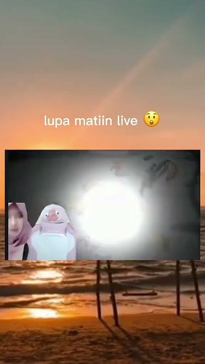 LUPA MATIKAN LIVE #viral #shorts #short #meme