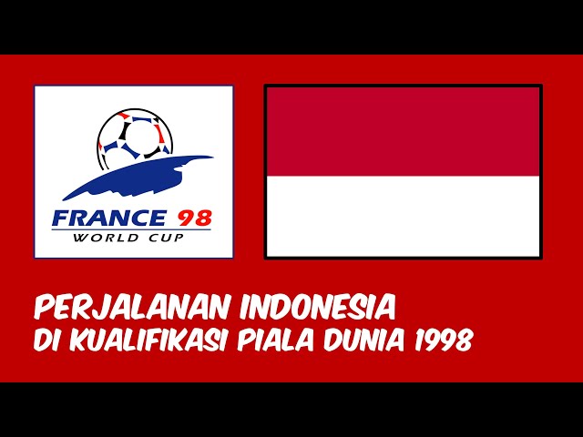 PERJALANAN TIMNAS INDONESIA DI KUALIFIKASI PIALA DUNIA 1998 class=