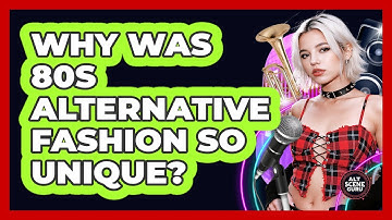 Why Was 80s Alternative Fashion So Unique? - Alt Scene Guru