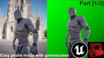 Creating a photo mode with a greenscreen function [Part 1/3] | Unreal Engine